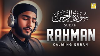 SURAH RAHMAN سورة الرحمن  RELAXING QURAN RECITATION  SOFT VOICE  Zikrullah TV [upl. by Buckie]