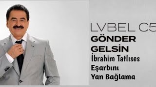 İbrahim TATLISES amp LVBEL C5  Eşarbını Yan Bağlama  MİX ft TarıkCanGelen [upl. by Atram]