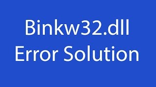 Download Binkw32dll  How to FIX binkw32dll File Missing Error [upl. by Niffirg]