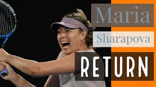 Maria Sharapova RETURN 2017 [upl. by Aenel844]