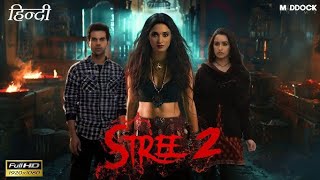 Stree 2 Full HD Hindi Movie1080p HD movie Facts amp review [upl. by Teresina517]