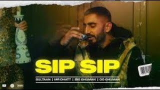 SIP SIP Official Video Sultaan  Sip Sip kar pinde tere shehriye  New Punjabi Songs 2024 [upl. by Westlund3]