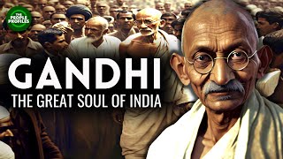 Gandhi  Indias Great Soul Documentary [upl. by Analla]