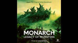 Monarch Legacy of Monsters Original Series Soundtrack  Leopold Ross  2023 [upl. by Orlina722]