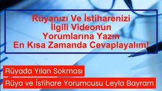 Rüyada Yılan Sokması Ne Anlama Geliyor   Leyla Bayram Rüya ve İstihare Yorumcusu [upl. by Christi]