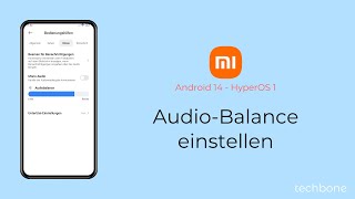 AudioBalance einstellen  Xiaomi Android 14  HyperOS 1 [upl. by Lawson]