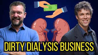 DIRTY DIALYSIS BUSINESS ALL ABOUT THE   with Dr Tom Mueller [upl. by Kcirrem]