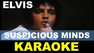 Elvis Presley  Suspicious Minds  Karaoke [upl. by Xantha610]