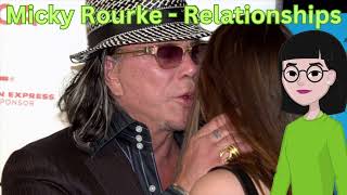 Micky Rourke  Relationships [upl. by Ettezyl]