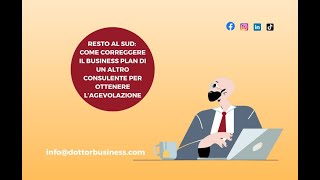 RESTO AL SU COME CORREGGERE IL BUSINESS PLAN DI UN ALTRO CONSULENTE PER OTTENERE LAGEVOLAZIONE [upl. by Zoldi]