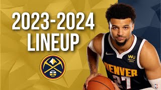 Denver Nuggets NEW amp UPDATED OFFICIAL ROSTER 20232024 [upl. by Glory]