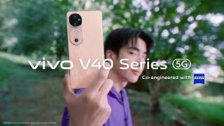 ไม่ว่าอะไรจะเกิด แค่มี vivo V40 Series 5G ก็ได้เกิด🌟 [upl. by Ajna618]