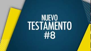 Curso Bíblico Nuevo Testamento EP 8A [upl. by Yot797]