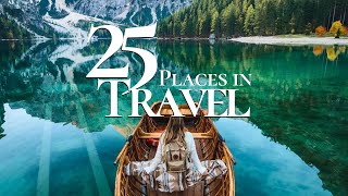 25 Top Places to Travel in the World 2024 🏝️  Ultimate Travel Guide [upl. by Nodla]