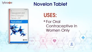 Novelon Tablet View Uses Side Effects Contraindications Key Highlights Dosage With Interactions [upl. by Baram]