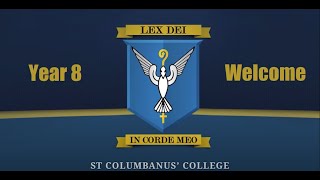 St Columbanus College  Year 8 Welcome [upl. by Aicilet]