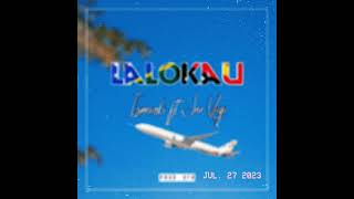 LALOKAU  ISMUKI FEAT JNR VIGI  OFFICIAL AUDIO [upl. by Korff676]