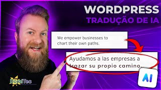 Como traduzir seu site WordPress com IA [upl. by Hein]