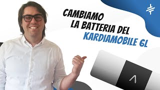 Cambio della batteria  KARDIAMOBILE 6L [upl. by Ycram761]