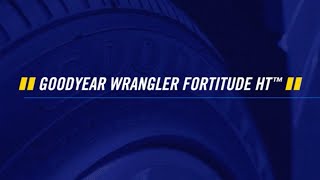 Goodyear Wrangler Fortitude HT™ Tire Product Review [upl. by Aknahs]