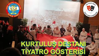 ELELE SAHNE OYUNCULARI KURTULUŞ DESTANI TİYATRO GÖSTERİSİ 30052024 [upl. by Brandie]