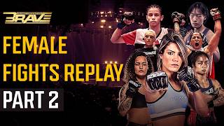 The Best Female MMA Fights In BRAVE CF You Need to See [upl. by Conrade334]