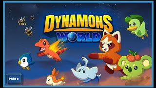 Dynamons World Gameplay  PART 8 [upl. by Elwira]