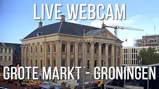 live webcam  Grote Markt  Groningen  the Netherlands [upl. by Cardwell]