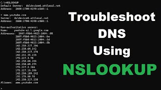 How to Use NSLOOKUP to Troubleshoot DNS Issues [upl. by Gierk160]