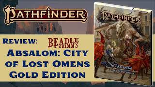 Review Absalom City of Lost Omens GOLD EDITION [upl. by Salome]