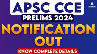 APSC CCE 2024 Notification  APSC New Notification 2024 [upl. by Thecla]