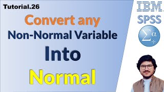 Convert any non normal variable into Normal in spss  Statistics Bilal Hassan [upl. by Acissev]