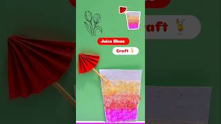 Juice Glass Craft idea for kids step by step Juiceglass viralshort youtubeshorts shortsfeed [upl. by Solitta]