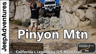 Best of AnzaBorrego State Park Overlanding OffRoading Pinyon Mountain Trail Review and Guide [upl. by Aivatahs922]