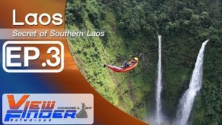 Viewfinder Dreamlist l Secret of Southern Laos EP33 [upl. by Sande]