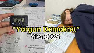 YKS 2025  YORGUN DEMOKRAT  MOTİVASYON [upl. by Farlay]