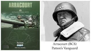 Arracourt Pattons Vanguard Turn 5  Panzers Attack [upl. by Tore]