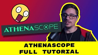 How to use Athenascope  Quick and Easy Tutorial [upl. by Ibmat]