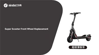 Segway Ninebot GTSeries Front Wheel Replacement [upl. by Notniuqal]