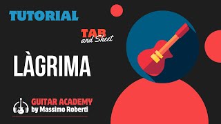 Làgrima F Tàrrega  Guitar Tutorial with tabs and score [upl. by Moscow]