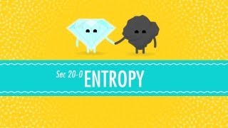 Entropy Embrace the Chaos Crash Course Chemistry 20 [upl. by Gnoud]