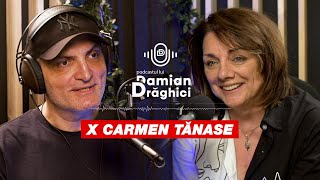 Carmen Tănase lecția iubirii necondiționate 🎙️ PODCASTUL LUI DAMIAN DRAGHICI [upl. by Etnahc]