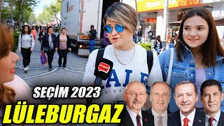 LÜLEBURGAZ  KESİNTİSİZ Cumhurbaşkanlığı Sayaçlı Seçim Anketi  Sokak Röportajları  Seçim 2023 [upl. by Aicul549]