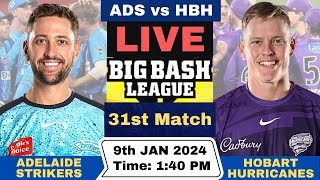 ADS vs HBH Live 31st Match BBL Live  Big Bash League Live Adelaide Strikers vs Hobart Hurricanes [upl. by Dart]