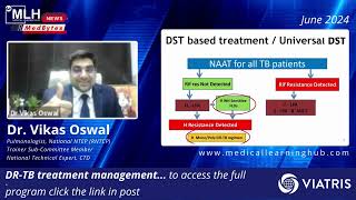 DRTB treatment management  Dr Vikas Oswal  Medical Learning Hub [upl. by Frager]