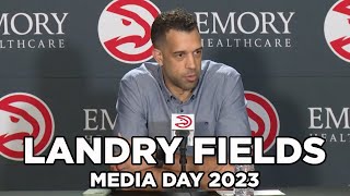 Landry Fields Press Conference  Atlanta Hawks Media Day 2023 [upl. by Ennayehc383]