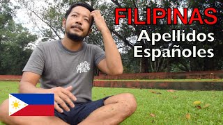 APELLIDOS Filipinos Mas Comunes  Son Hispanos o Asiaticos [upl. by Maria]