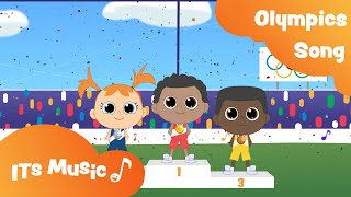 Olympics Song  Singalong  ITS MUSIC Kids Songs [upl. by Rocray620]