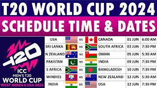 T20 World Cup 2024 schedule ICC T20 World Cup 2024 Schedule Time Table  T20 World Cup Schedule [upl. by Libenson]