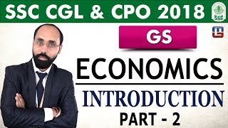 Economics  Introduction  Part 2  General Studies  SSC CGL  CPO 2018 [upl. by Hsu]